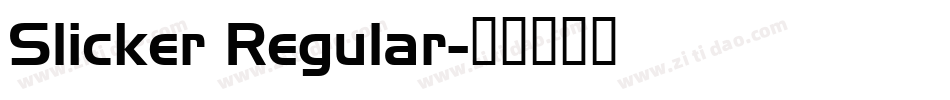 Slicker Regular字体转换